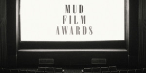 Mud Film Awards