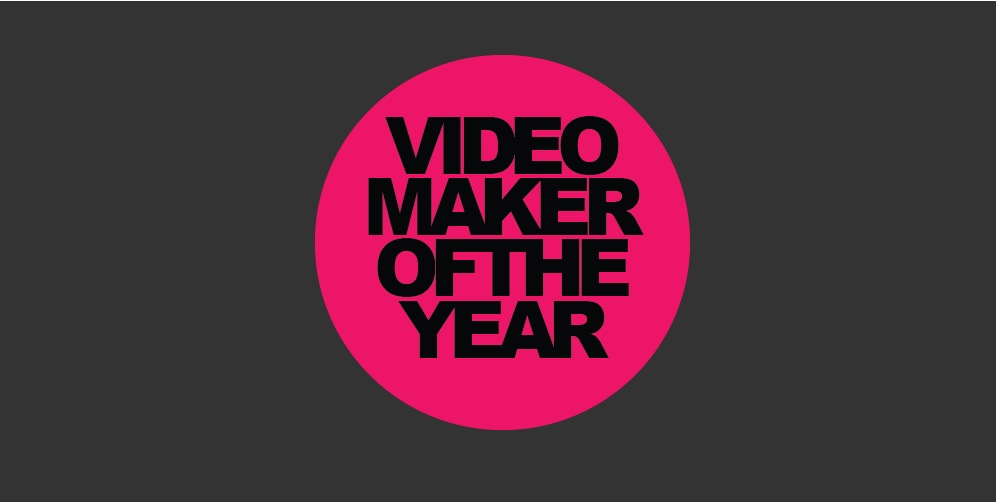 Videomaker Of The Year
