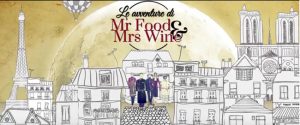 Le Avventure di Mr Food & Mrs Wine