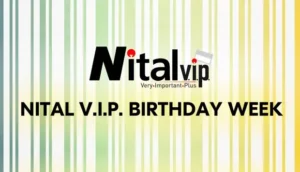 Nital V.I.P. birthday week