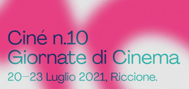 Ciné – Giornate di Cinema 2021