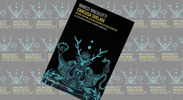 Carcosa svelata. Appunti per una lettura esoterica di True Detective