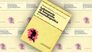 Laboratorio di fotografia cinematografica