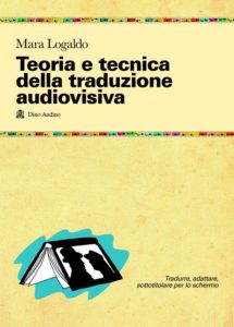 Teoria e tecnica della traduzione audiovisiva