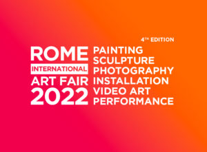 Rome International Art Fair 2022 