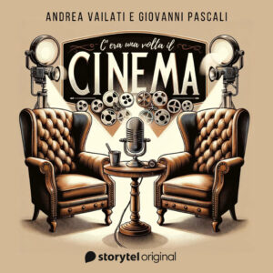 ArteSettima podcast C’era una volta il cinema