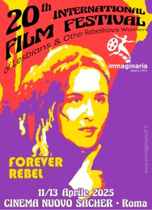 Immaginaria – International Film Festival of Lesbians & Other Rebellious Women