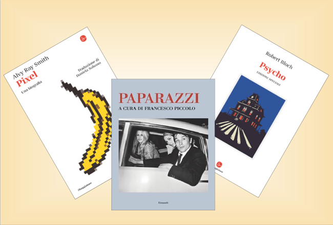 Pixel di Alvy Ray Smith, Psycho. Edizione speciale di Robert Bloc, Paparazzi a cura di Francesco Piccolo,